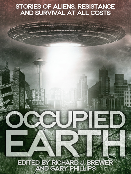 Title details for Occupied Earth by Gary Phillips - Available